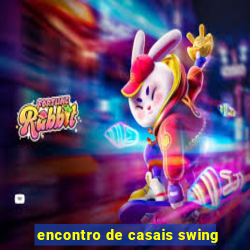 encontro de casais swing